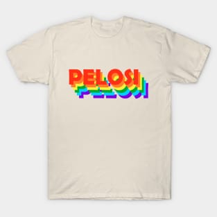 PRIDE IN PELOSI T-Shirt